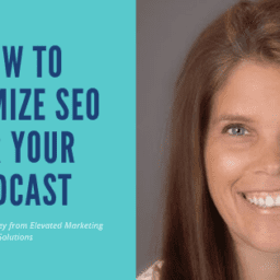 How to Optimize SEO for Your Podcast