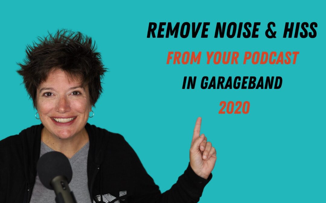 Remove Noise and Hiss from Your Podcast Recording Using GarageBand